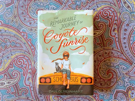 The Remarkable Journey Of Coyote Sunrise By Dan Gemeinhart, 57% OFF