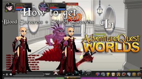 How to get Blood Sorceress + Scarlet Sorceress | Time stampts | AQW - YouTube