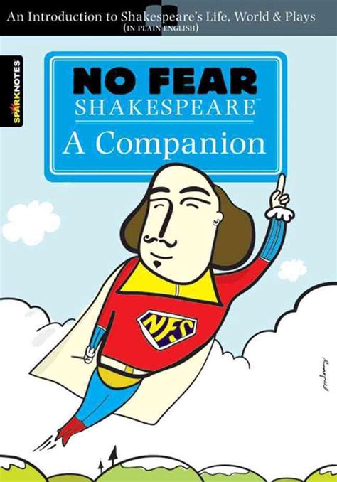 No Fear Shakespeare: A Companion by SparkNotes Editors, Paperback, 9781411497467 | Buy online at ...