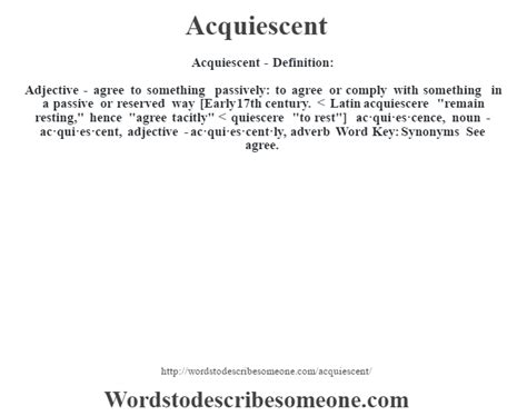 Acquiescent definition | Acquiescent meaning - words to describe someone