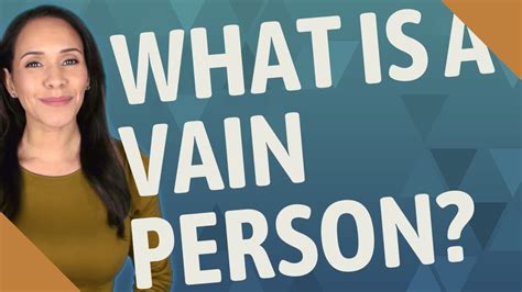 What is a vain person? - YouTube