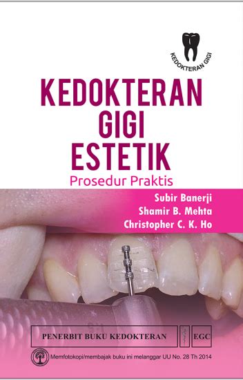 Kedokteran Gigi Estetik: Prosedur Praktis: Subir Banerji - Belbuk.com