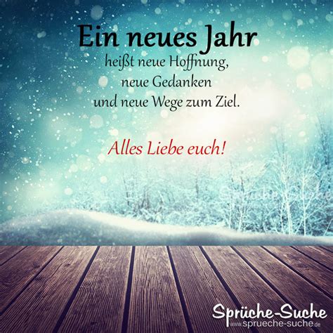 Ein neues Jahr - Spruch zu Silvester und Neujahr - Sprüche-Suche