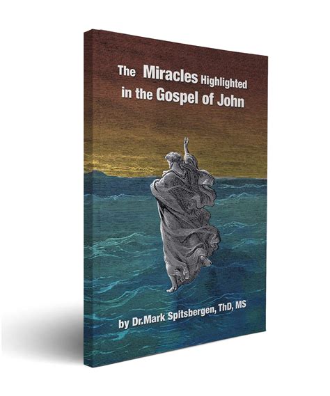 The Miracles of Jesus Highlighted in the Gospel of John – Book Display | Abiding Place Ministries