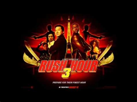 Rush Hour 3 Theme Song-"Less Than An Hour" - YouTube