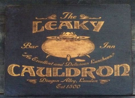 Leaky Cauldron Rustic Distressed Sign