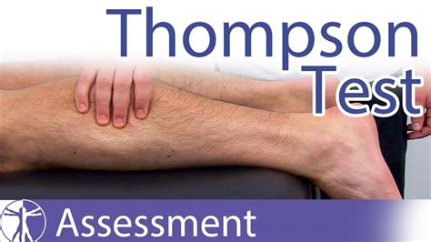 Thompson Test⎟Achilles Tendon Rupture/Tear - YouTube