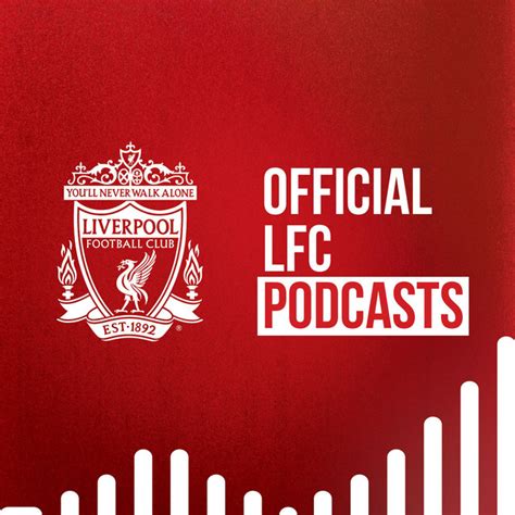 The Official Liverpool FC Podcast | Podcast on Spotify