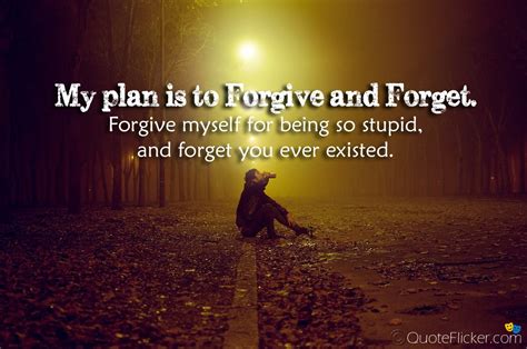 Quotes Forgive And Forget. QuotesGram