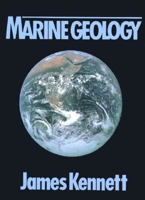 Marine Geology by James P. Kennett