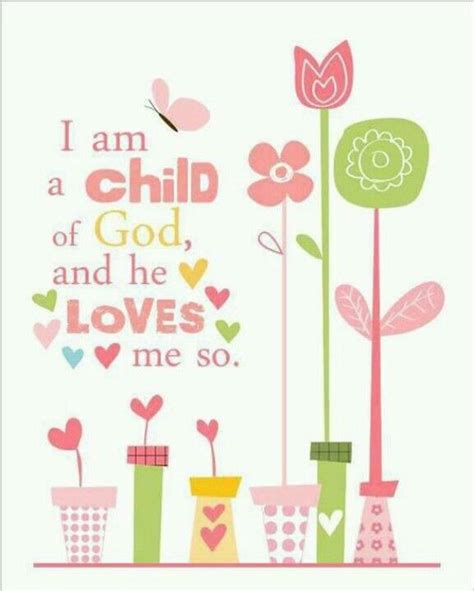 God loves Me | He loves me, God, Scripture