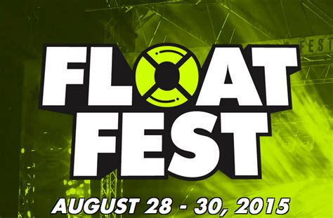 Float Fest Announces 2015 Lineup