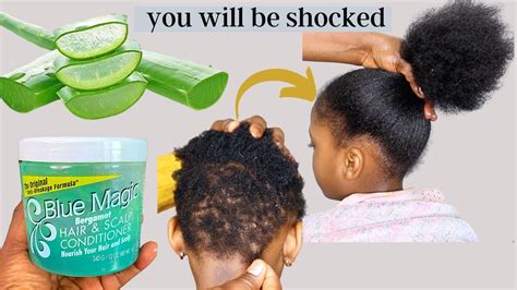 How I Used Aloe Vera And Blue Magic For Extreme Hair Growth and Thickness. - YouTube