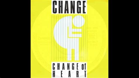 Change - Change Of Heart (Edit 1984) - YouTube