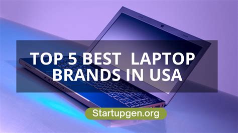 Top 5 Best Laptop Brands In USA