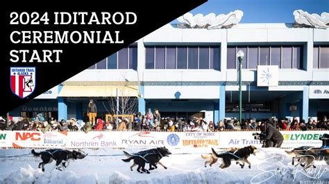 2024 Iditarod Ceremonial Start - Adventure Buddy