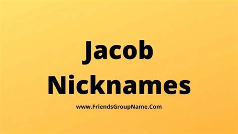 Jacob Nicknames | Nicknames for boyfriends, Cute boyfriend nicknames ...