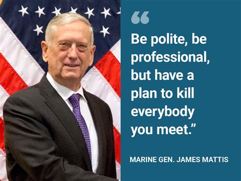 marine corps quotes mattis - Lupe Golden