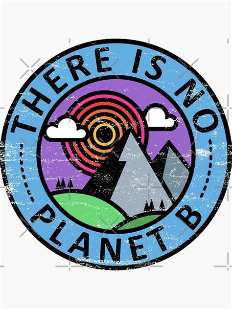 "There is No Planet B" Sticker for Sale by MartineMeeka | Redbubble