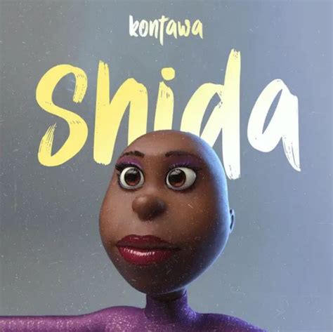 Kontawa – Shida | AUDIO - Jackie's Empire Music Platform