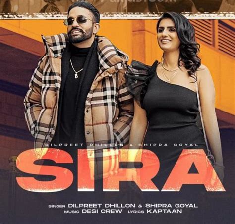 Sira Dilpreet Dhillon, Shipra Goyal Mp3 Song Download DjJohal.Day