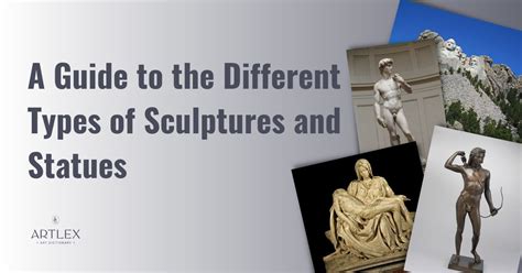 A Guide to the Different Types of Sculptures and Statues – Artlex