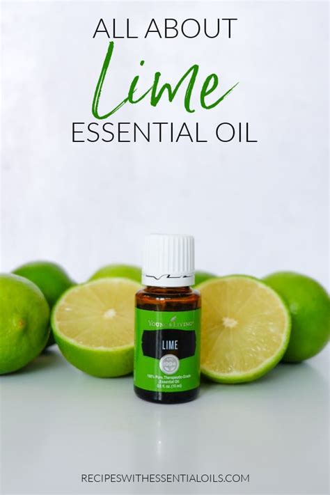 All About Lime Essential Oil - Recipes with Essential Oils