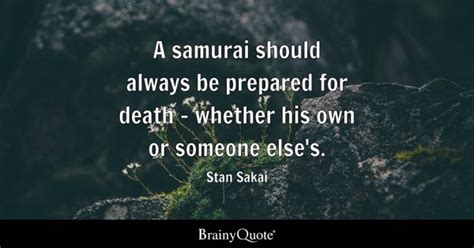 Samurai Quotes - BrainyQuote