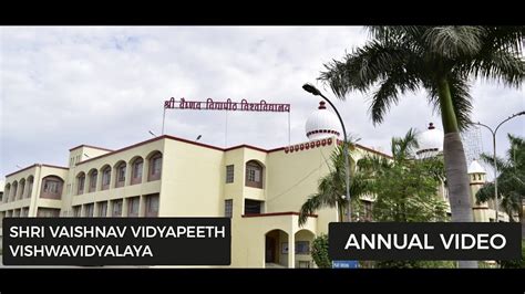 Shri Vaishnav Vidyapeeth Vishwavidyalaya Annual Video 2017 | Amogh ...