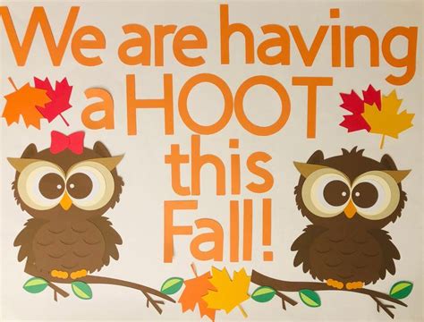 Fall Bulletin Board Owl Bulletin Board We Are Having a HOOT This Fall ...