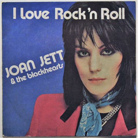 I love rock'n roll by Joan Jett & The Blackhearts, SP with ...