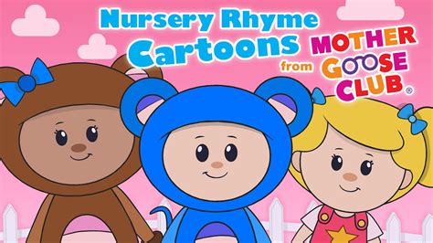 Nursery Rhyme Cartoons From Mother Goose Club