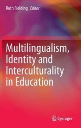 Multilingualism, Identity and Interculturality in Education | Shop ...