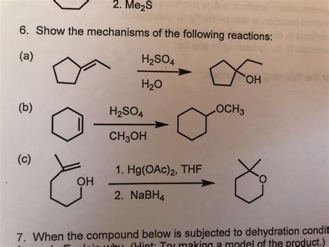 OneClass: 2. Me2S 6. Show the mechanisms of the following reactions ...