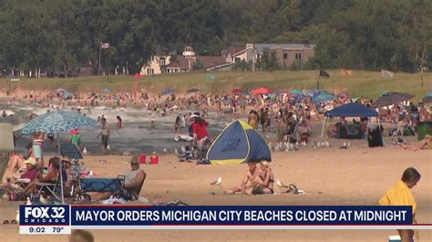 Michigan City beaches to close down for 7 days due to overcrowding | FOX 32 Chicago