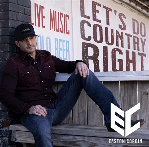 Easton Corbin Talks First Album Release in Eight Years With ‘Let’s Do ...