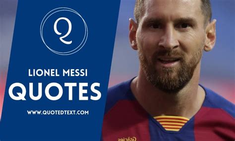 Lionel Messi Quotes Sayings Quotesgram - vrogue.co