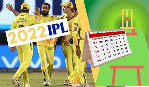 IPL 2022 starting date, place and teams