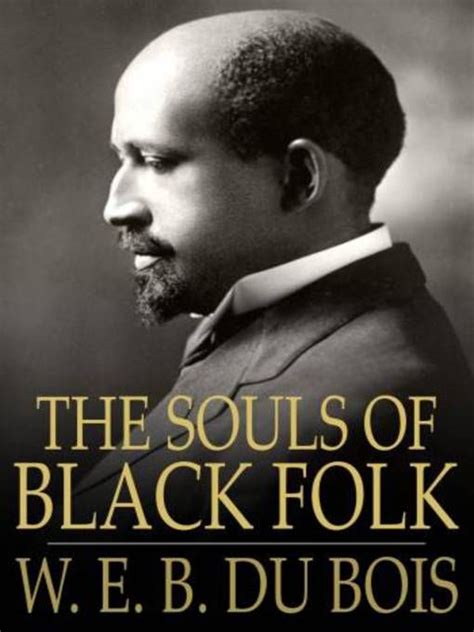 W.E.B. DuBois | Black history books, African american books, History books