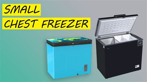 Small Chest Freezer | Best 5 Small Chest Deep Freezers To Buy In 2023 - YouTube