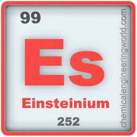 Einsteinium Element Properties and Information - Chemical Engineering World