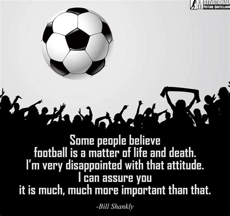 45+ Inspirational Football Quotes Images | Soccer Quotes | Insbright