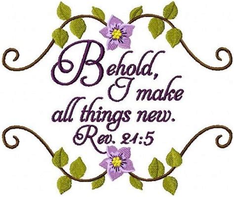 Behold I Make All Things New Revelation 21:5 Embroidered | Etsy | Scripture verses, Beautiful ...