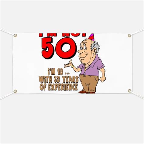 Funny 50Th Birthday Funny 50th Birthday Banners & Signs | Vinyl Banners ...