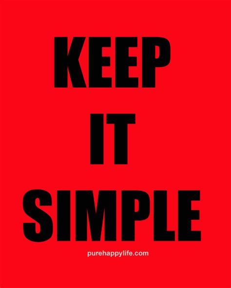 Life Quote: Keep It Simple