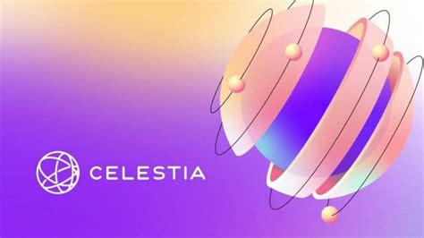 Celestia Blockchain là gì? Đánh giá Celestia coin (2023)