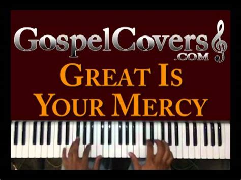 GREAT IS YOUR MERCY (Donnie McClurkin) - gospel piano cover ♫ Chords - Chordify