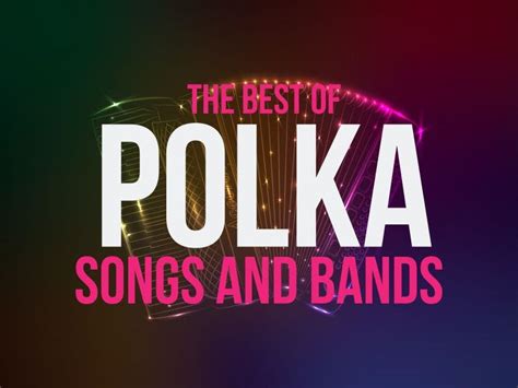 The Best of Polka Songs and Bands | Oak Lawn, IL Patch