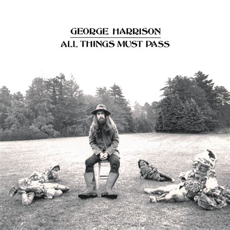 Memorial Songs: "All Things Must Pass" by George Harrison - SevenPonds ...