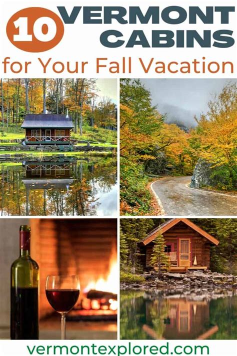 10 Cozy Cabins in Vermont for Your Fall Vacation